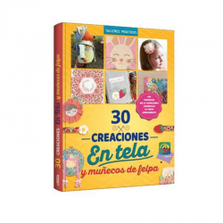 30 CREACIONES EN TELA Y...